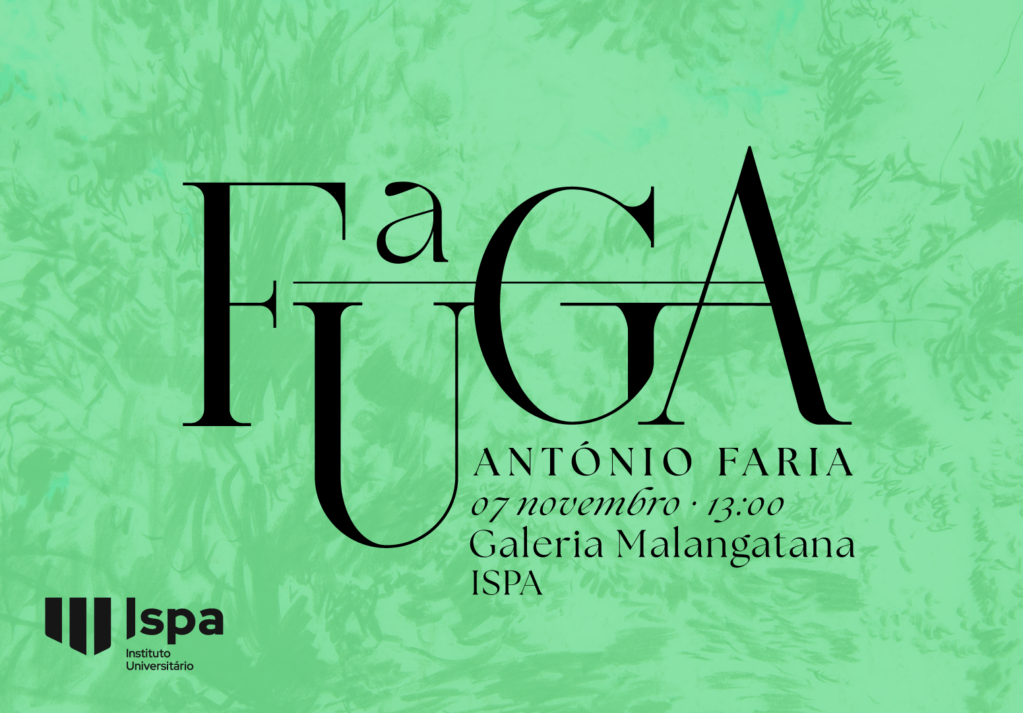 Exposição | A Fuga