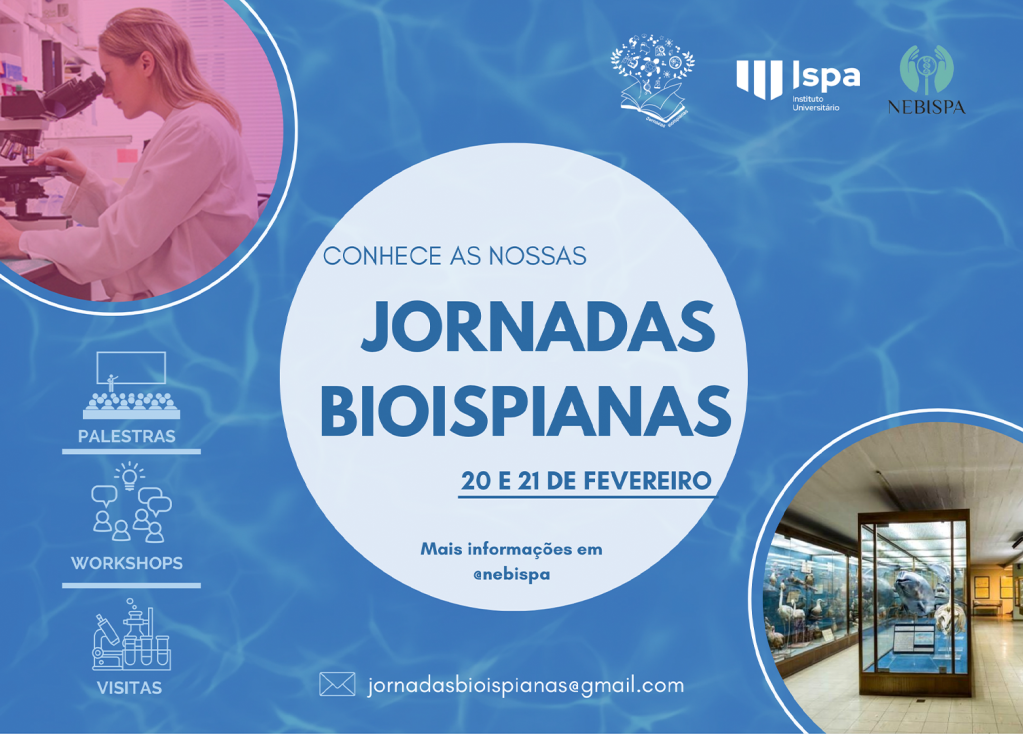 Ispa recebe a 1.ª edição das Jornadas Bioispianas, organizadas pelo NEBIspa