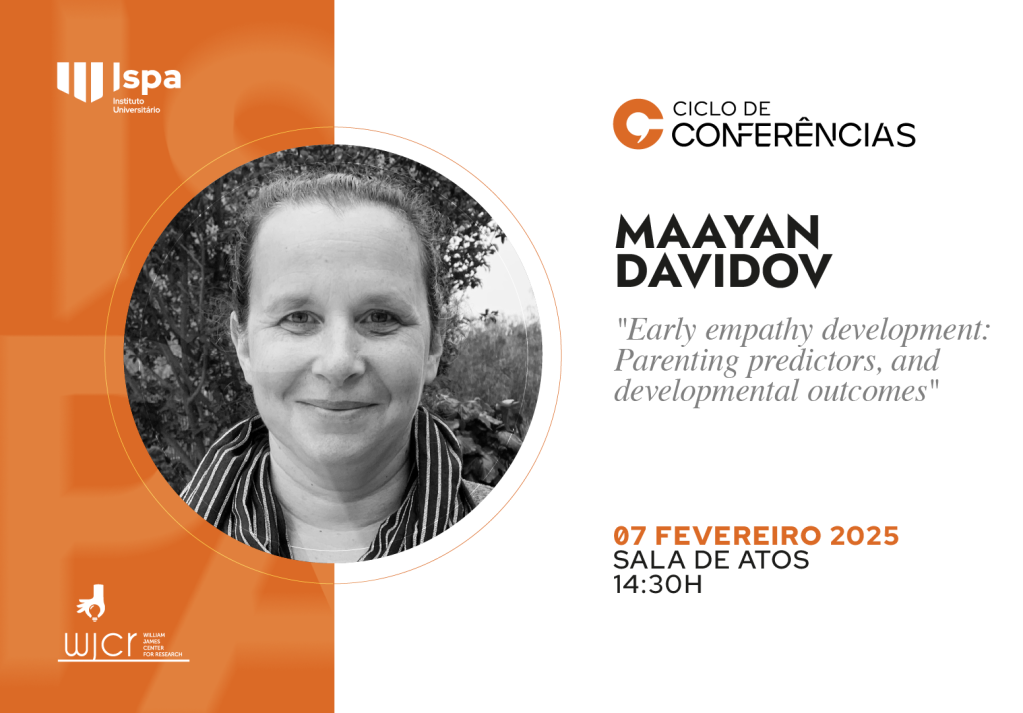 Conferência | “Early empathy development: Parenting predictors, and developmental outcomes”